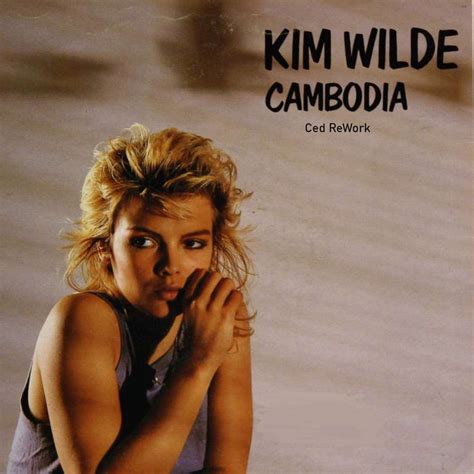 Kim Wilde: Cambodia — Текст песни.